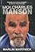 MOI CHARLES MANSON