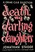 Death, My Darling Daughters