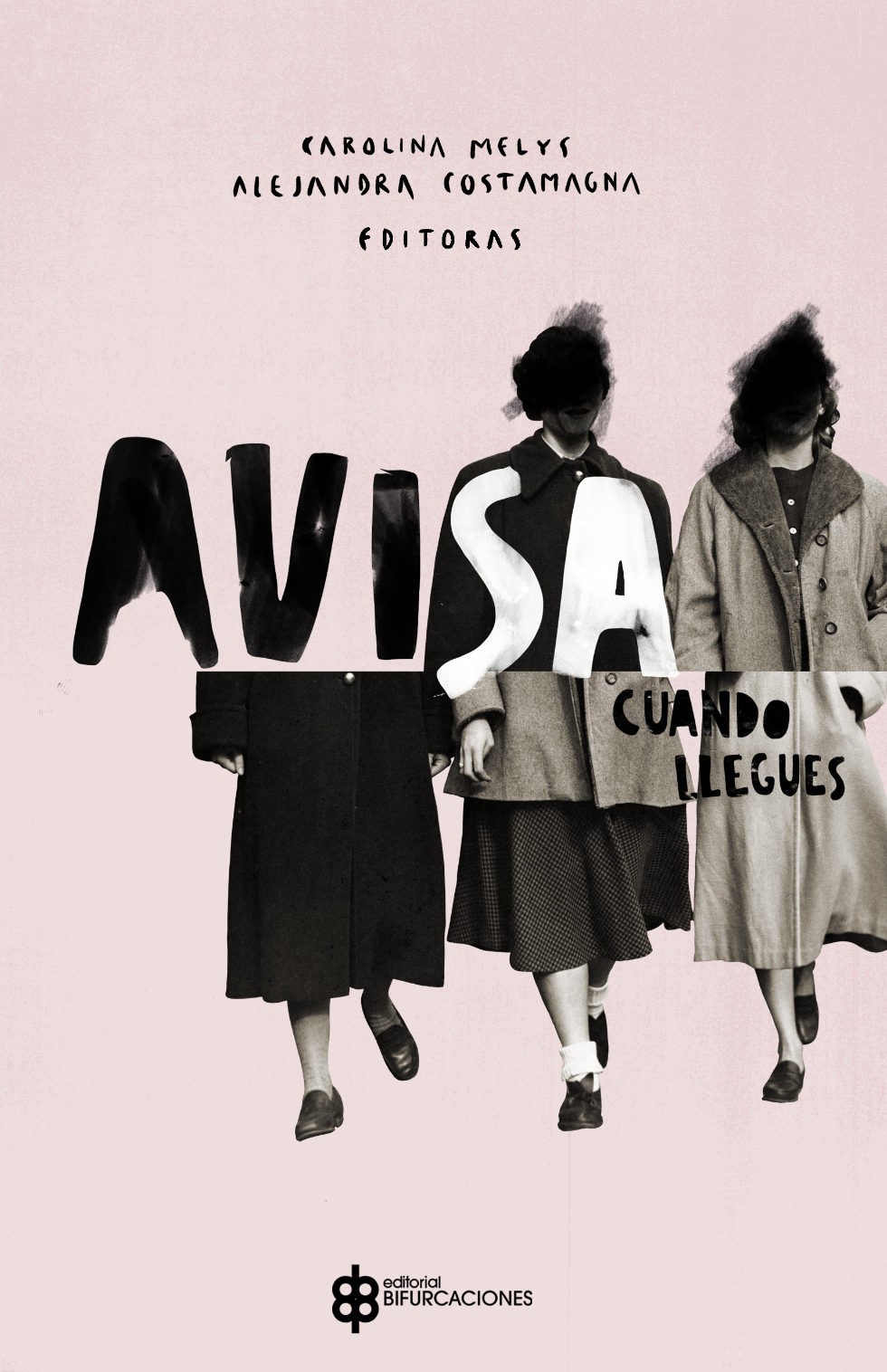Avisa cuando llegues (Paperback)