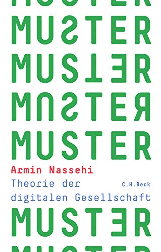 Muster: Theorie der digitalen Gesellschaft (Kindle Edition)