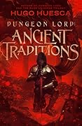 Dungeon Lord: Ancient Traditions