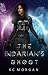 The Indarian's Ghost
