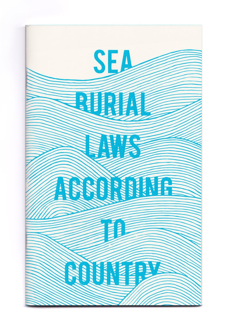 Sea Burial Laws According to Country (Paperback)