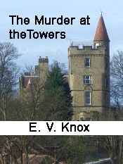 The Murder at the Towers (Unknown Binding)