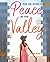 Peace in The Valley: For Me...