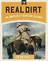 The Real Dirt on ...