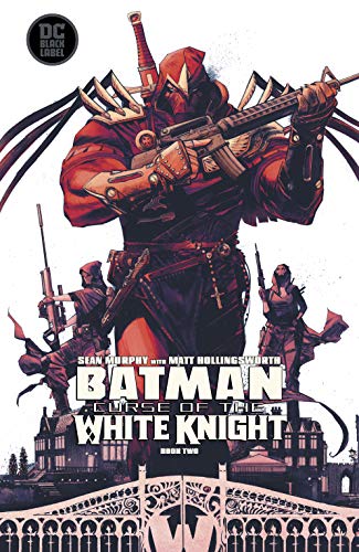 Batman: Curse of the White Knight #2 (Kindle Edition)