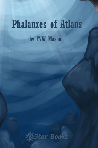 Phalanxes of Atlans (Kindle Edition)