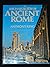 Archeology Of Ancient Rome