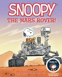Snoopy The Mars Rover (Unknown Binding)