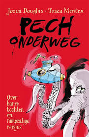 Pech onderweg (Hardcover)