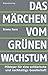 Das Märchen vom grünen Wachstum by Bruno Kern