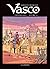 Vasco, Intégrale Tome 4 :