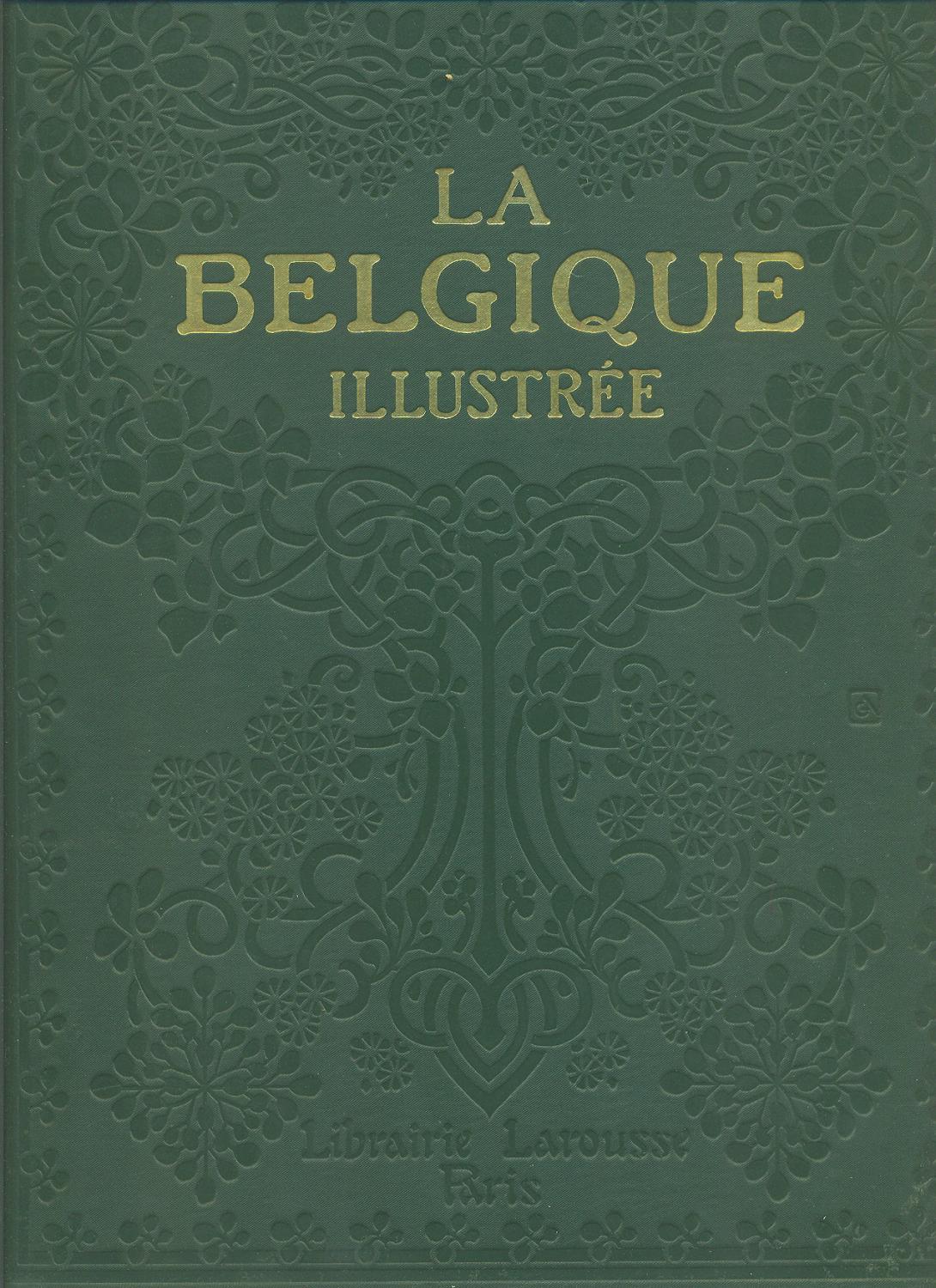 La Belgique illustrée (Hardcover)