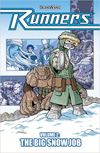 Runners, Vol. 2: The Big Snow Job (Runners, #2)