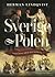 Sverige - Polen: 1000 år av...