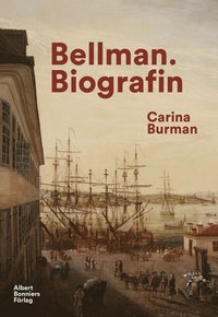 Bellman: Biografin (Hardcover)