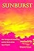 SUNBURST: The Twilight of C...