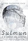 Sulmun e o Senhor do Inverno