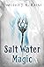 Saltwater Magic