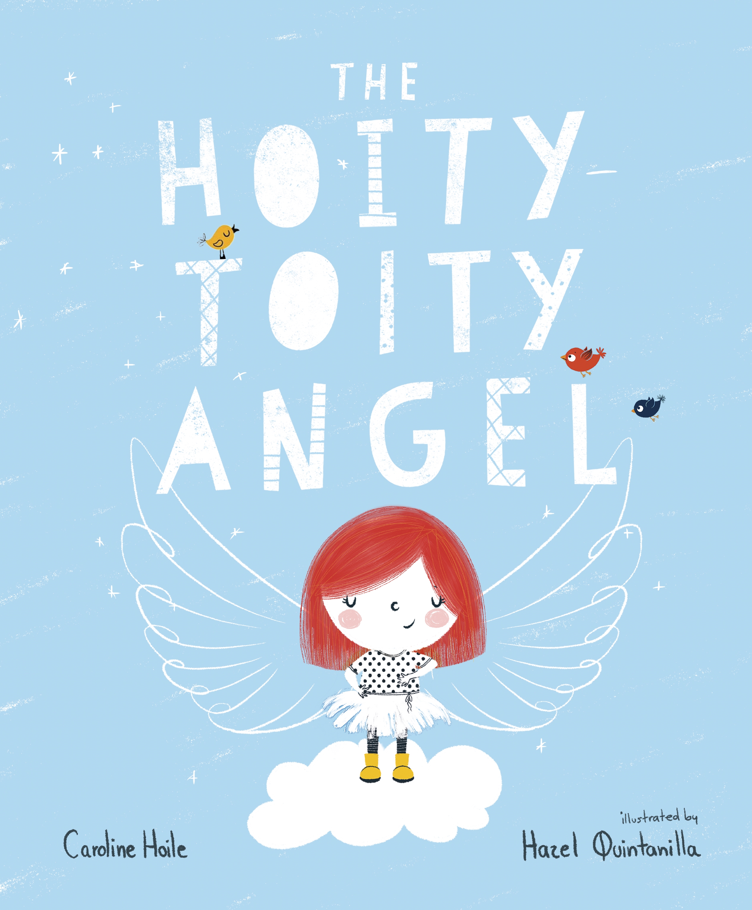 The Hoity-Toity Angel (Paperback)