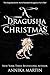 A Dragusha Christmas (Dange...