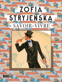 Zofia Stryjeńska. Savoir-vivre (Hardcover)
