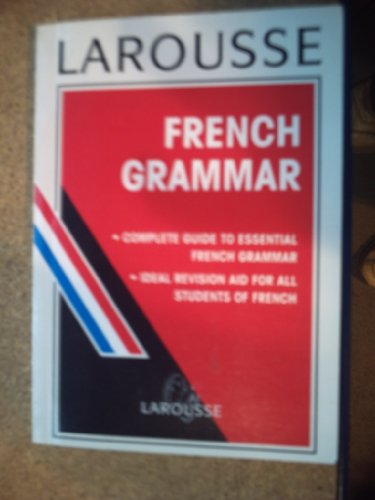 Larousse French Grammar (Paperback)