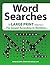 Word Searches: in Large Pri...
