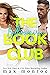 THE BILLIONAIRE BOOK CLUB by Max Monroe
