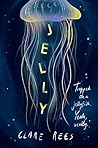 Jelly by Clare Rees