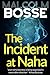 The Incident at Naha