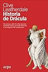 Historia de Drácula by Clive Leatherdale