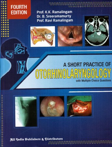 A Short Practice of Otorhinolaryngology (Hardcover)