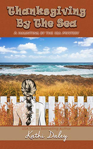 Thanksgiving by the Sea (Haunting by the Sea, #5)