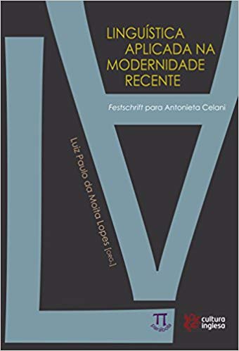 Linguística Aplicada na Modernidade Recente (Paperback)