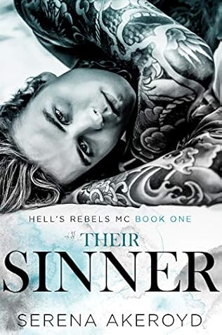 Their Sinner (Hell's Rebels' MC #1)
