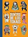 Dentro de los yokais by Shigeru Mizuki