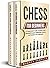 Chess For Beginners: A Comp...