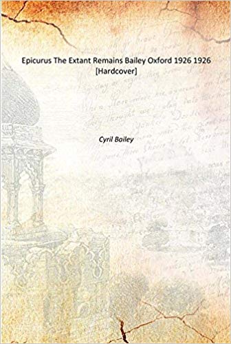 Epicurus, the extant remains (Hardcover)