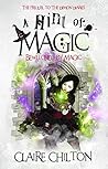 A Hint of Magic: ...
