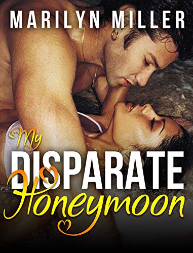 My Disparate Honeymoon (Kindle Edition)