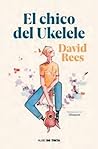 El chico del ukelele by David         Rees