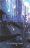 Ultramarine (Tethys Trilogy Book 1)