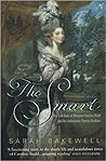 The Smart: The True Story of Margaret Caroline Rudd and the Unfortunate Perreau Brothers