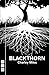 Blackthorn by Charley Miles