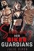 Seducing Her Biker Guardians