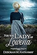 For the Lady of Lowena