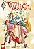 W.I.T.C.H. The Graphic Novel, Part VI. Ragorlang, Vol. 3 by Walt Disney Company