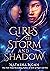 Girls of Storm and Shadow by Natasha Ngan Girls of Storm and Shadow by Natasha Ngan